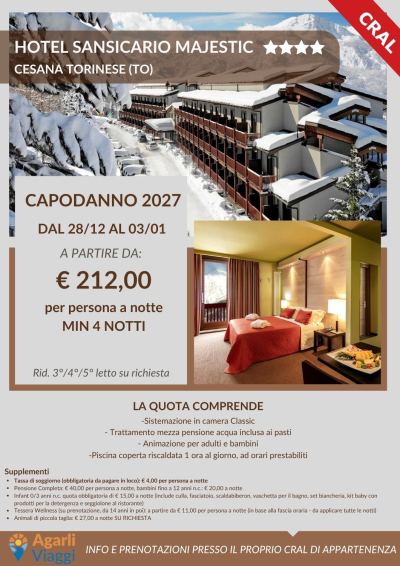 Hotel Sansiario Majestic**** - Cesana Torinese (TO)    Capodanno 2027