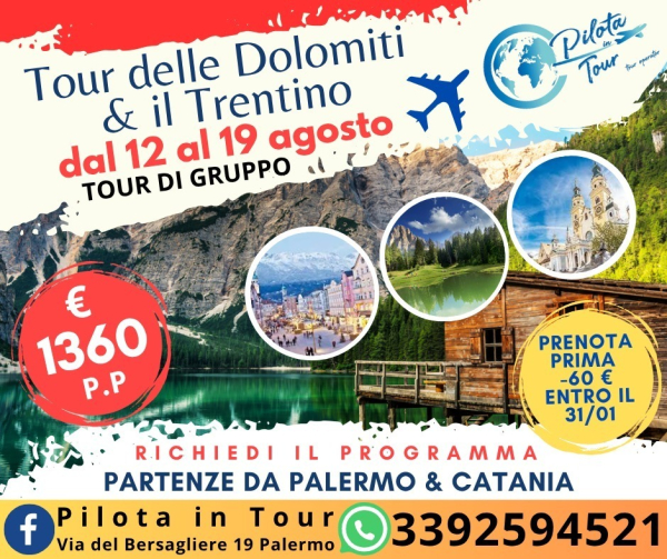 Tour delle Dolomiti e del Trentino dal 12 al 19 agosto 2026