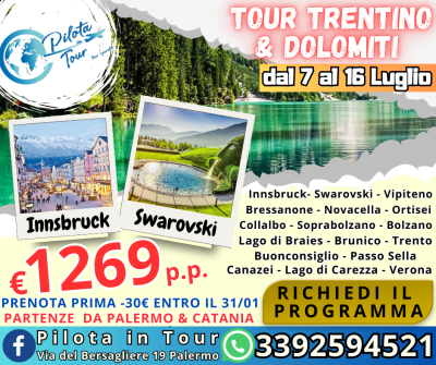 Tour Trentino e Dolomiti dal 7 al 16 luglio 2026