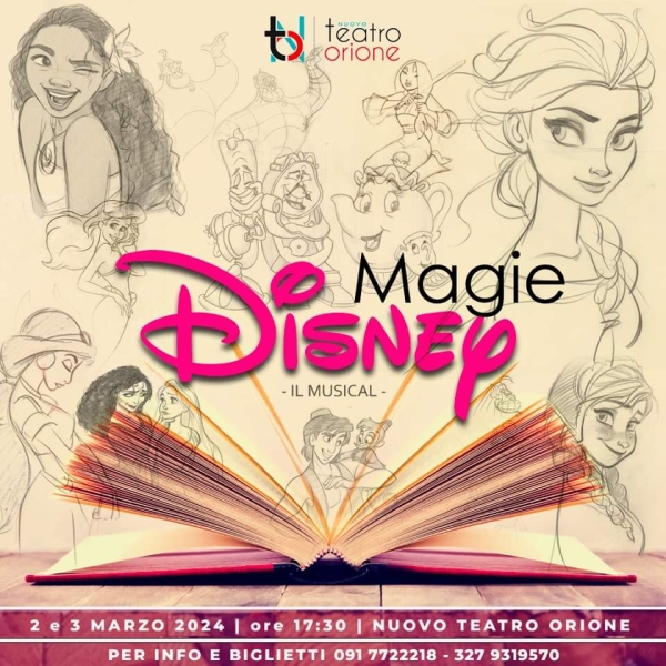 Magie Disney - 2 e 3 Marzo 2024