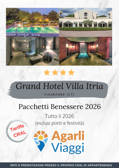 Grand Hotel Villa Itria**** - Viagrande (CT)     Benessere 2026