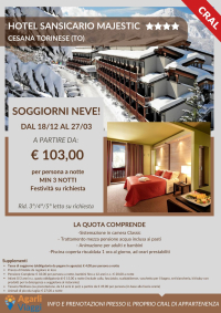 Hotel Sansicario Majestic**** - Sesana Torinese (TO)